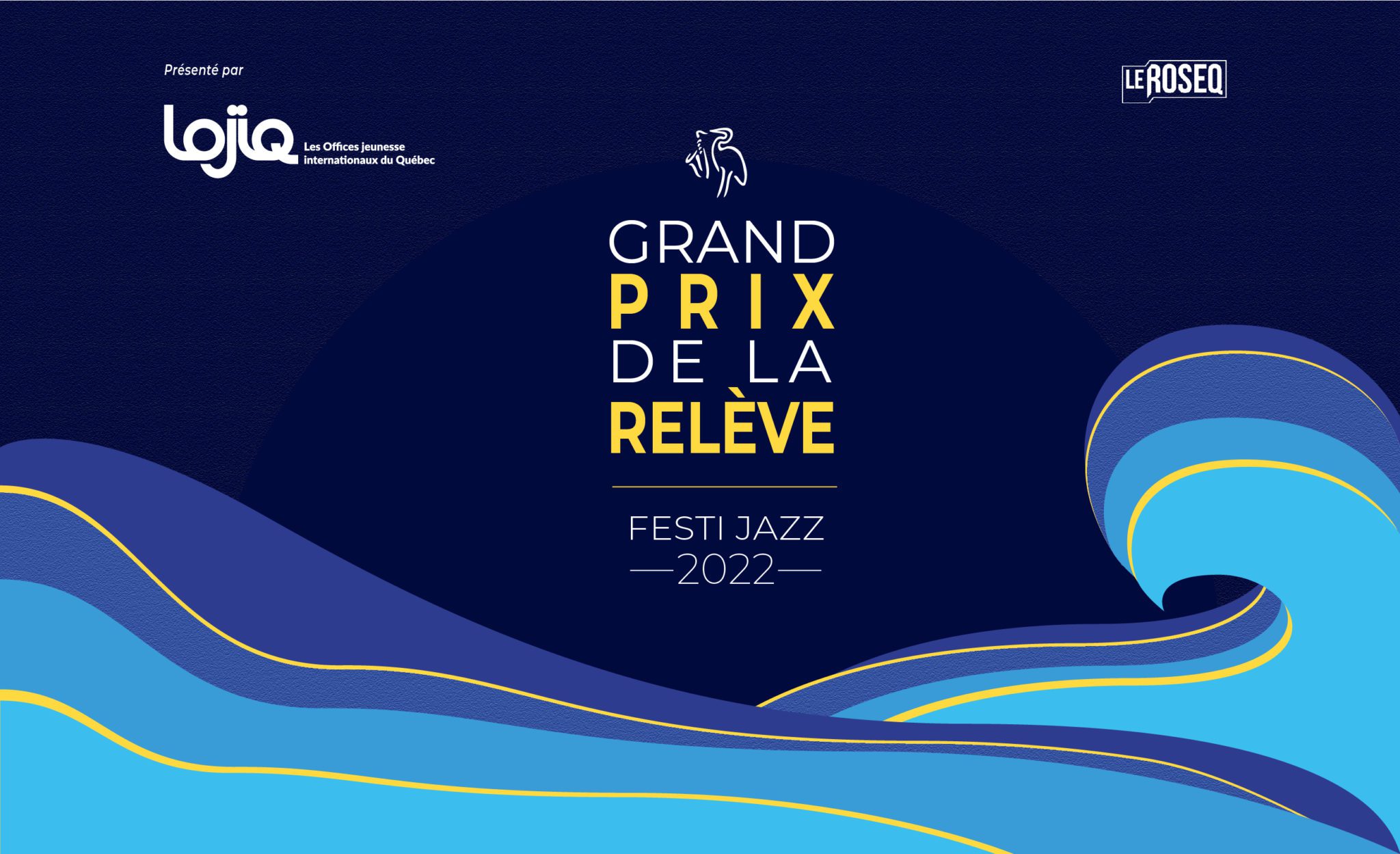 CANDIDATURES 2022 – Grand Prix de la relève Festi Jazz – LOJIQ